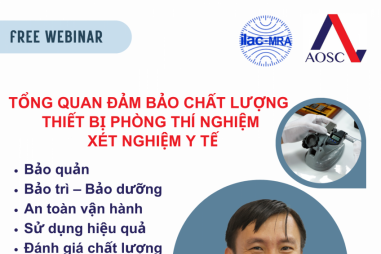 Webinar Tổng quan Đảm bảo chất lượng thiết bị phòng thí nghiệm, xét nghiệm y tế