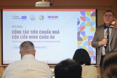 Dự án EU ARISE+ tổ chức hội thảo về công tác tiêu chuẩn hóa của Liên minh châu Âu